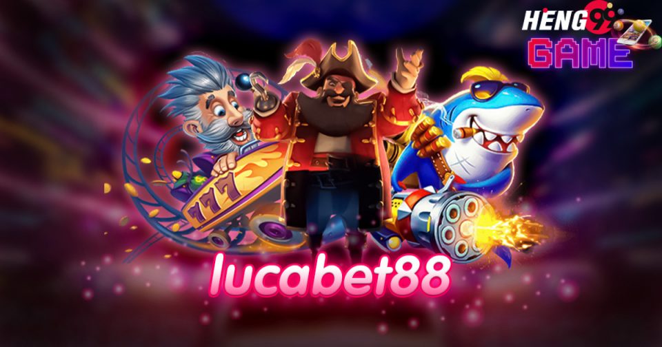 lucabet88-heng99game