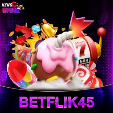  Betflik28-heng99gamebetflik45
