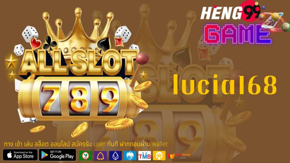 lucia168-heng99game