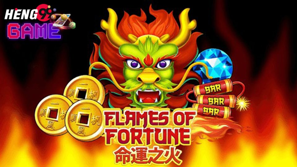 Flames Of Fortune-heng99game