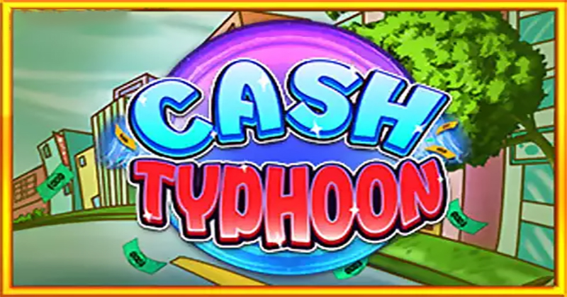 Typhoon Cash