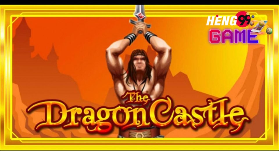 Dragon Castle-heng99game