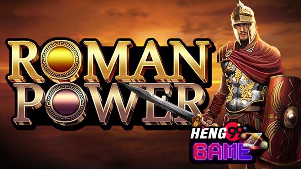 Roman Power-"Slots"